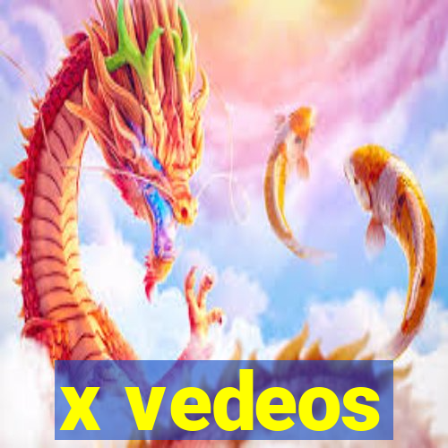 x vedeos